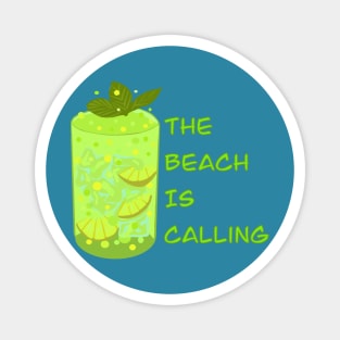 The beach is calling Magnet